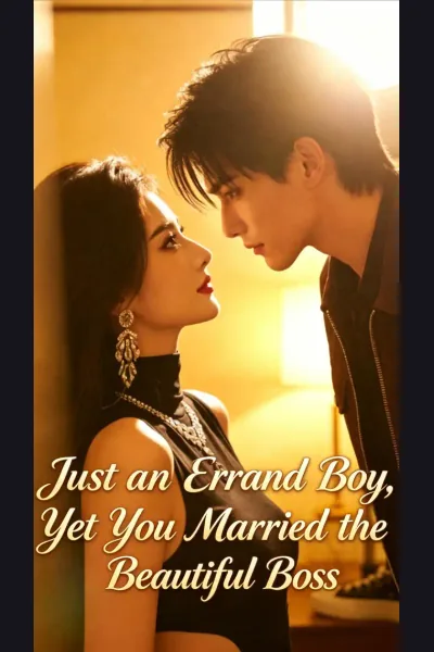 Just an Errand Boy, Yet You Married the Beautiful Boss cover from reference catalogue