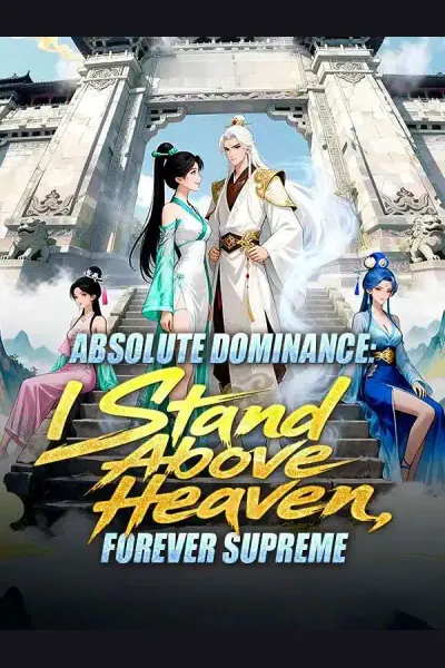 Absolute Dominance: I Stand Above Heaven, Forever Supreme cover from reference catalogue