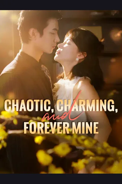 Chaotic, Charming, and Forever Mine cover from reference catalogue
