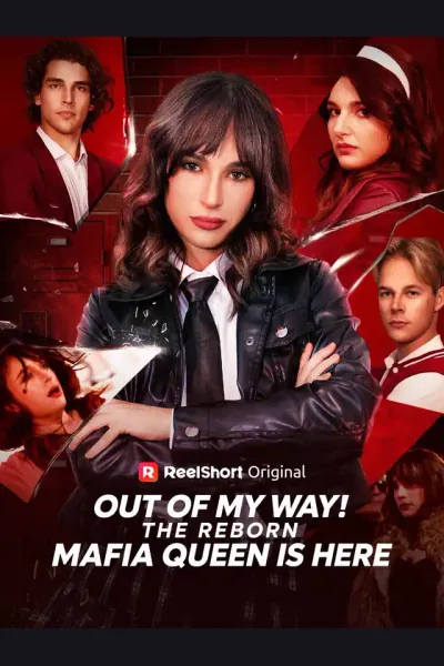 Out of My Way! The Reborn Mafia Queen Is Here cover from reference catalogue