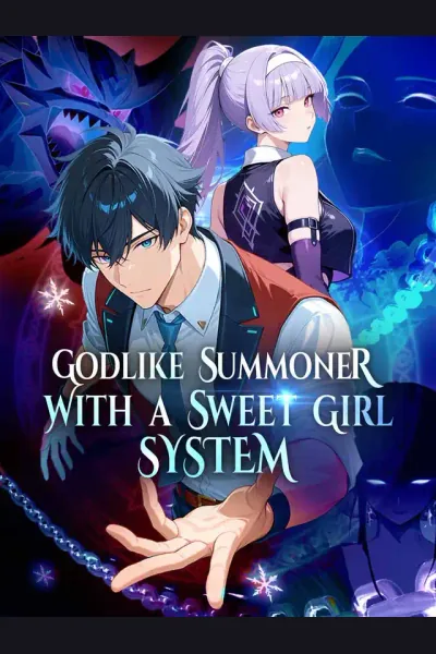 Godlike Summoner With a Sweet Girl System cover from reference catalogue
