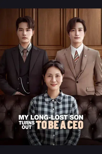 My Long-Lost Son Turns Out to Be a CEO cover from reference catalogue