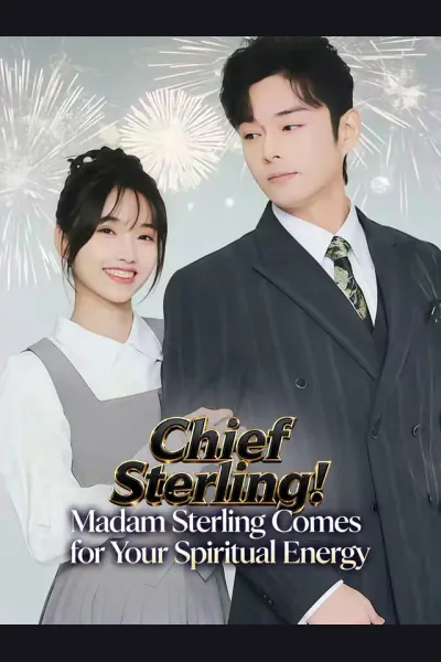Chief Sterling! Madam Sterling Comes for Your Spiritual Energy cover from reference catalogue
