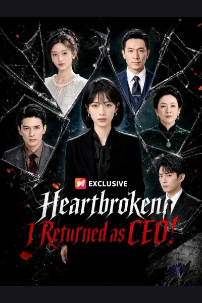 Heartbroken, I Returned as CEO! cover from reference catalogue