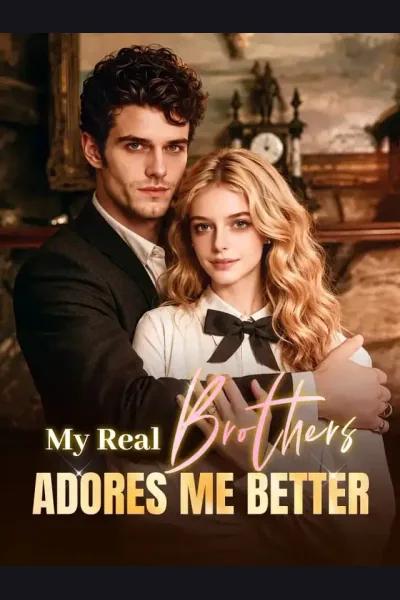 My Real Brothers Adores Me Better cover from reference catalogue