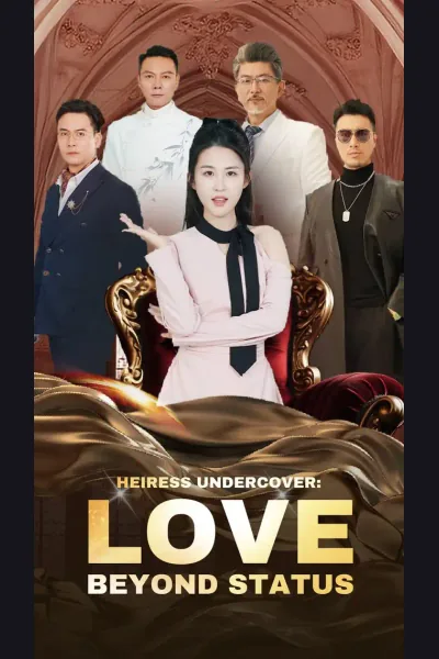 Heiress Undercover: Love Beyond Status cover from reference catalogue