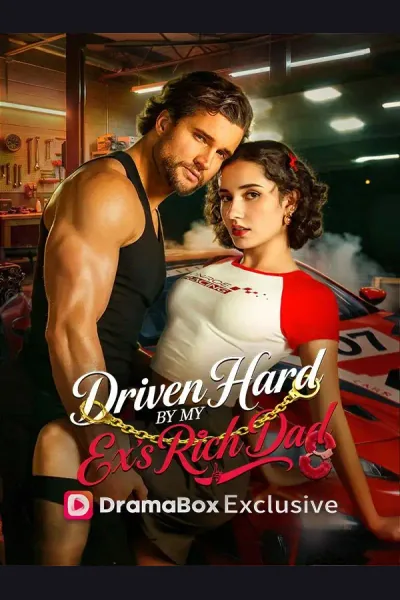 Driven Hard by My Ex's Rich Dad cover from reference catalogue