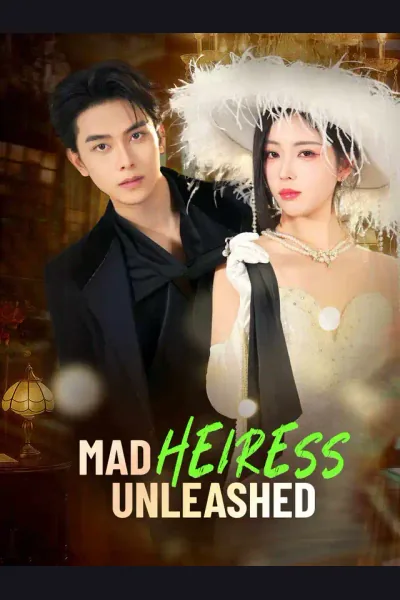Mad Heiress Unleashed cover from reference catalogue