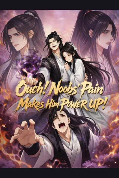 Ouch! Noobs' Pain Makes Him POWER UP! cover from reference catalogue
