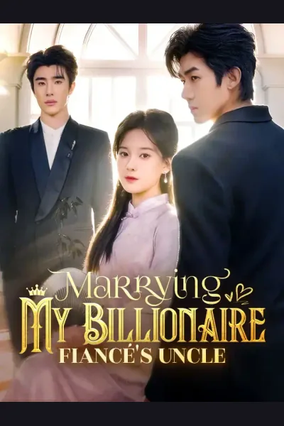 Marrying My Billionaire Fiancé's Uncle cover from reference catalogue