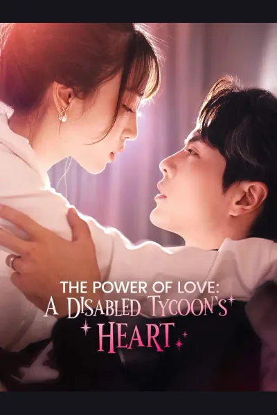 The Power of Love: A Disabled Tycoon's Heart cover from reference catalogue