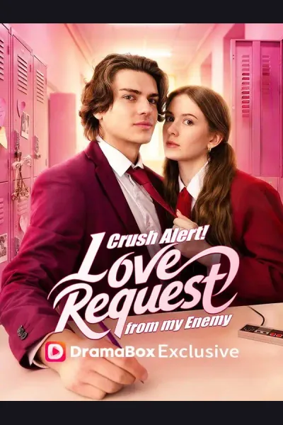 Crush Alert! Love Request from My Enemy cover from reference catalogue