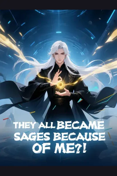 They All Became Sages Because of Me?! cover from reference catalogue