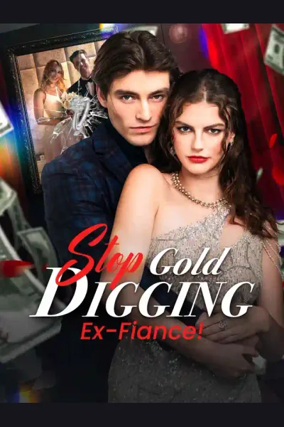 Stop Gold Digging, Ex-Fiancé! cover from reference catalogue