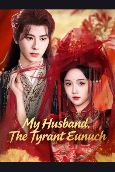 My Husband, The Tyrant Eunuch cover from reference catalogue