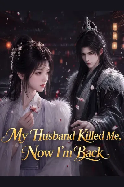 My Husband Killed Me, Now I'm Back cover from reference catalogue