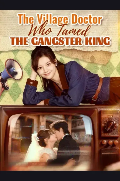 The Village Doctor Who Tamed the Gangster King cover from reference catalogue