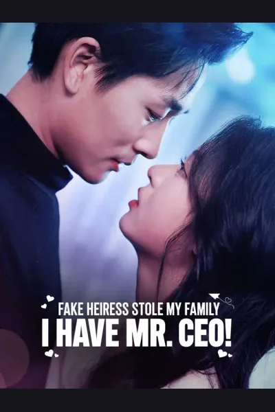 Fake Heiress Stole My Family? I have Mr. CEO! cover from reference catalogue