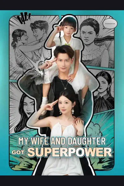 My Wife and Daughter Got Superpower cover from reference catalogue