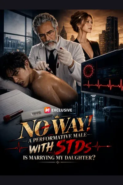 No way! A performative male with STDs is marrying my daughter? cover from reference catalogue