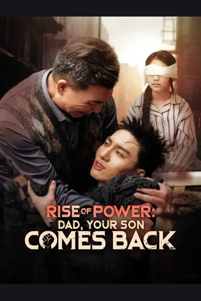 Rise of Power: Dad, Your Son Comes Back cover from reference catalogue