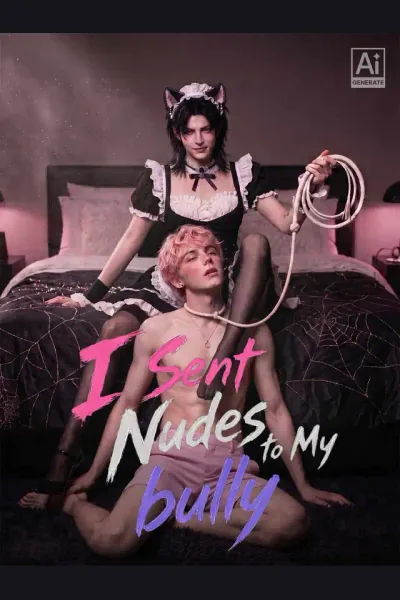 I Sent Nudes to My bully cover from reference catalogue
