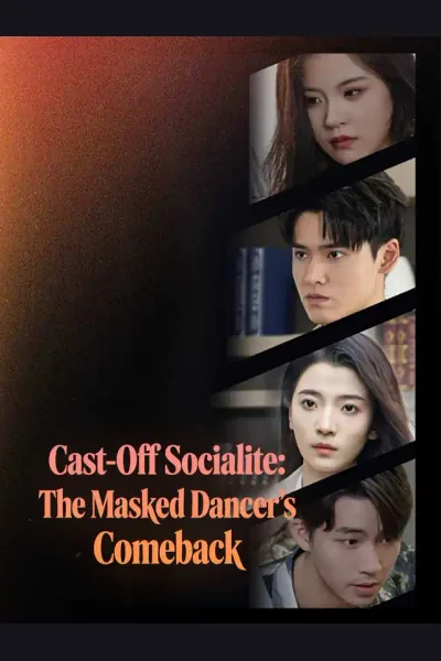 Cast-Off Socialite: The Masked Dancer's Comeback cover from reference catalogue
