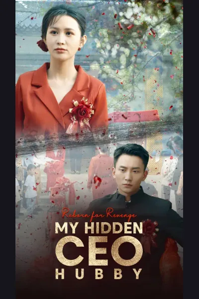 Reborn for Revenge: My Hidden CEO Hubby cover from reference catalogue