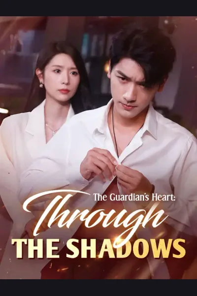The Guardian's Heart: Through The Shadows cover from reference catalogue