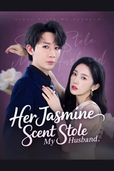 Her Jasmine Scent Stole My Husband cover from reference catalogue