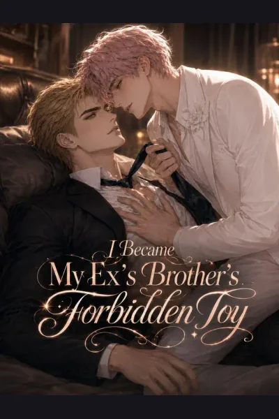 I Became My Ex’s Brother’s Forbidden Toy cover from reference catalogue
