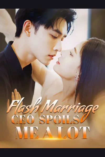 [ENG DUB] Flash Marriage CEO Spoils Me a Lot cover from reference catalogue
