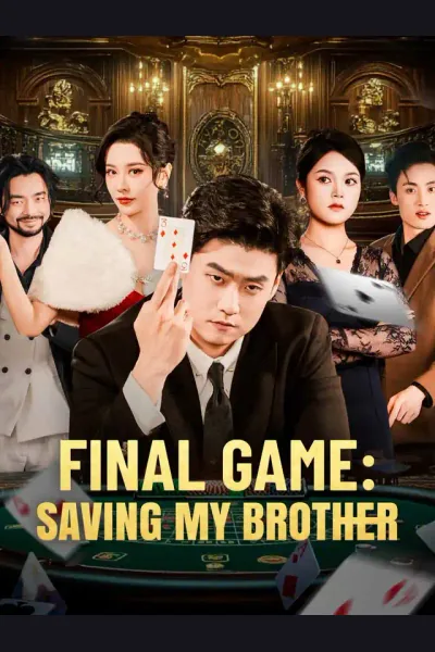 Final Game: Saving My Brother cover from reference catalogue