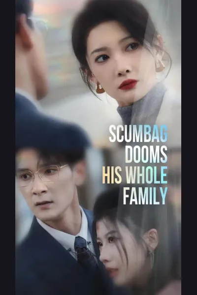 Scumbag Dooms His Whole Family cover from reference catalogue