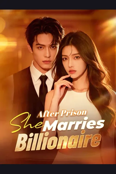 After Prison, She Marries Billionaire cover from reference catalogue