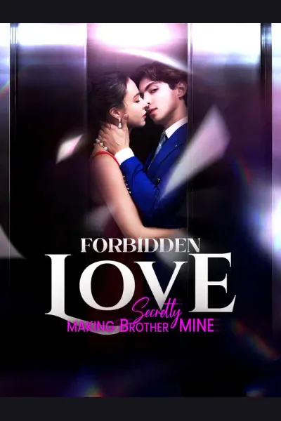 Forbidden Love - Secretly Making Brother Mine cover from reference catalogue