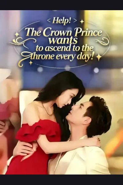 Help! The Crown Prince wants to ascend to the throne every day! cover from reference catalogue