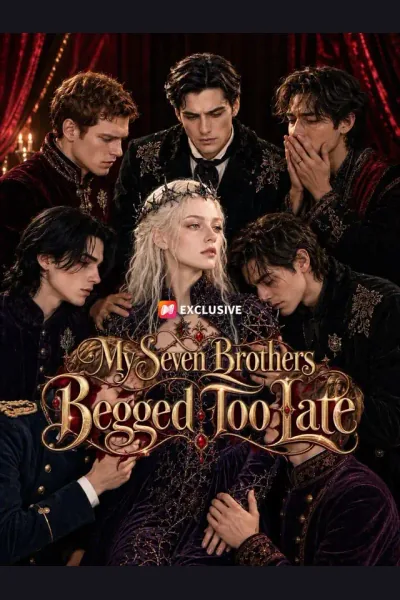 My Seven Brothers Begged Too Late cover from reference catalogue