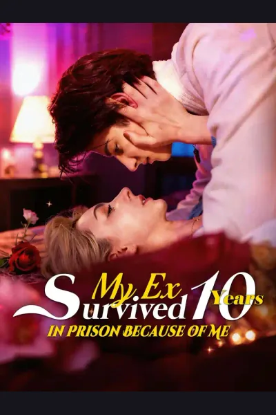 My Ex Survived 10 Years in Prison Because of Me cover from reference catalogue