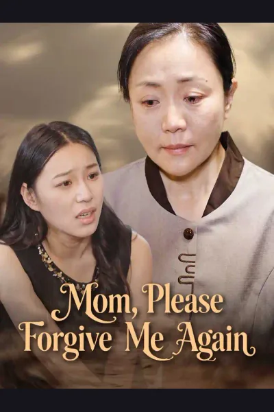 Mom, Please Forgive Me Again cover from reference catalogue