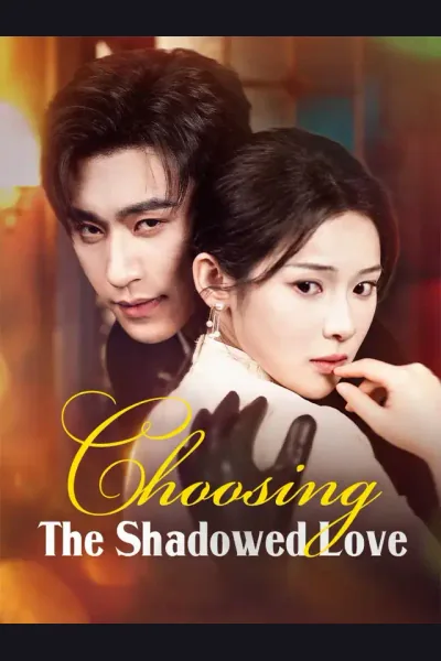 Choosing The Shadowed Love cover from reference catalogue