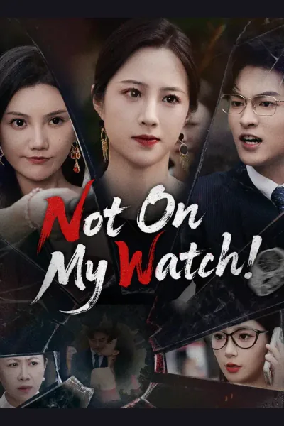 Not On My Watch! cover from reference catalogue