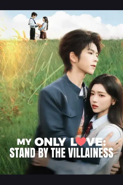 My Only Love: Stand by the Villainess cover from reference catalogue