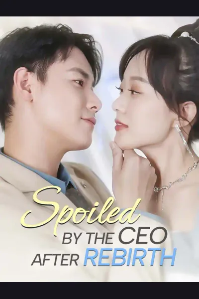 Spoiled By The CEO After Rebirth cover from reference catalogue