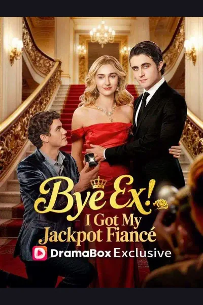 Bye Ex, I Got My Jackpot Fiancé cover from reference catalogue