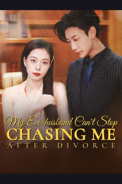 [ENG DUB] My Ex-husband Can't Stop Chasing Me After Divorce cover from reference catalogue