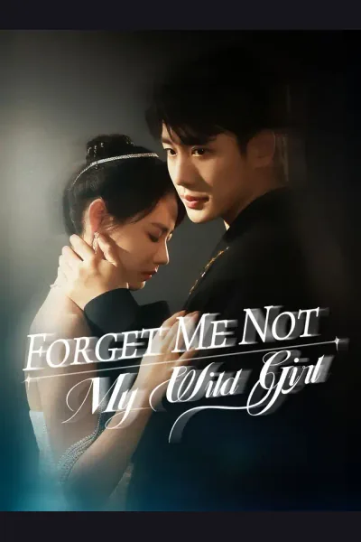 Forget Me Not, My Wild Girl cover from reference catalogue
