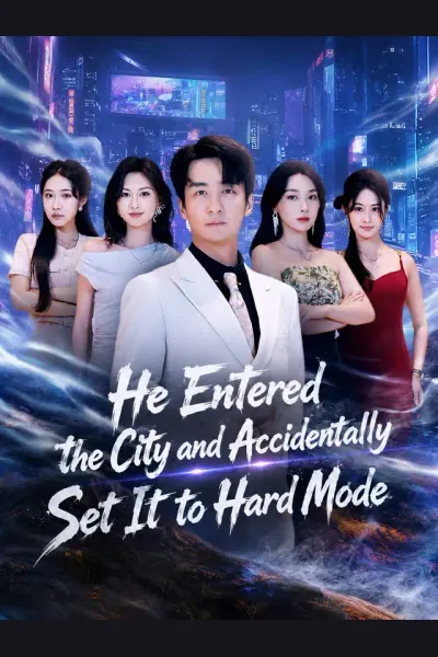 He Entered the City and Accidentally Set It to Hard Mode cover from reference catalogue