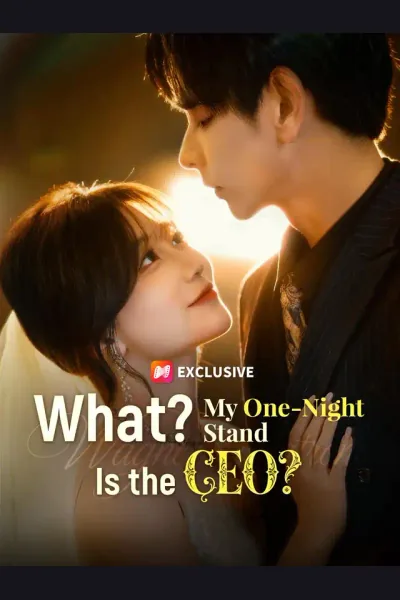 What? My One-Night Stand Is the CEO? cover from reference catalogue