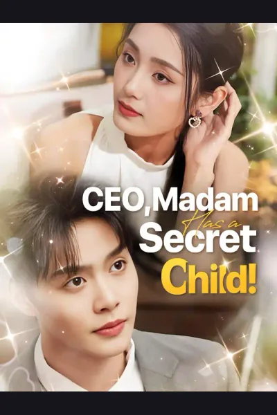 CEO, Madam Has A Secret Child! cover from reference catalogue